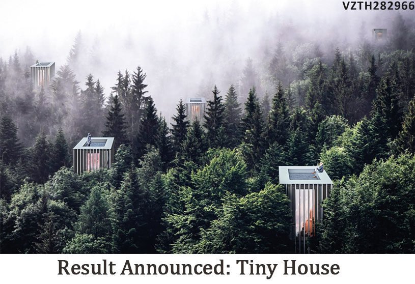 Result Announced: Tiny House 2020