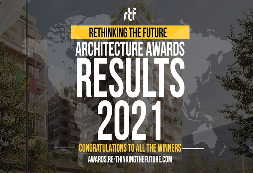 Result Announcement: Rethinking The Future Awards 2021 for excellence in Architecture & Design