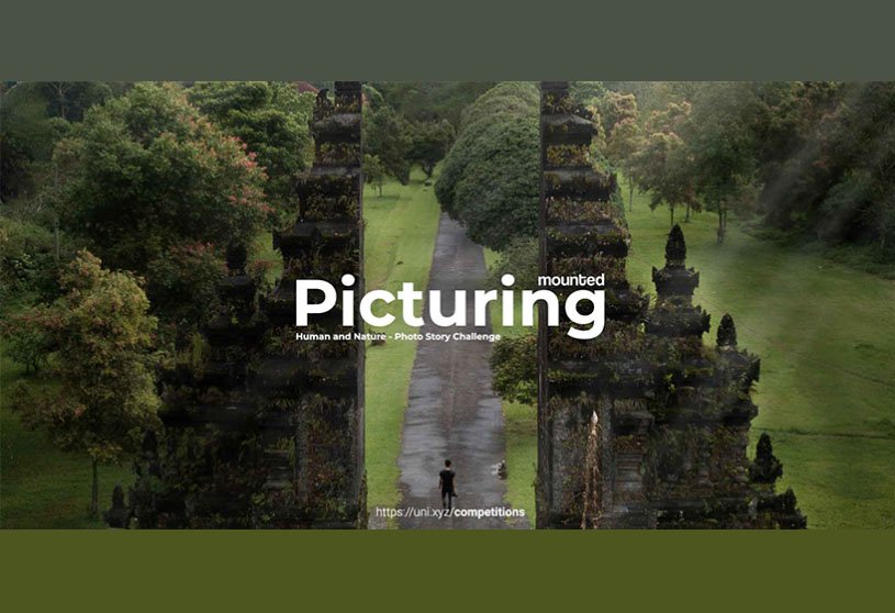 Picturing: Human and Nature | Winner Announced