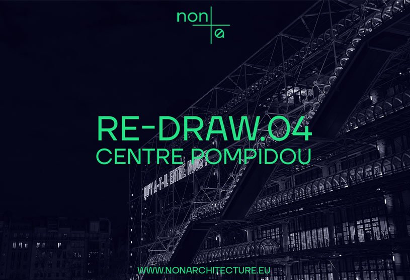 RE-DRAW.04 CENTRE POMPIDOU