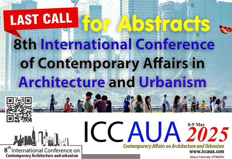 8th International Conference of Contemporary Affairs in Architecture and Urbanism | Conference