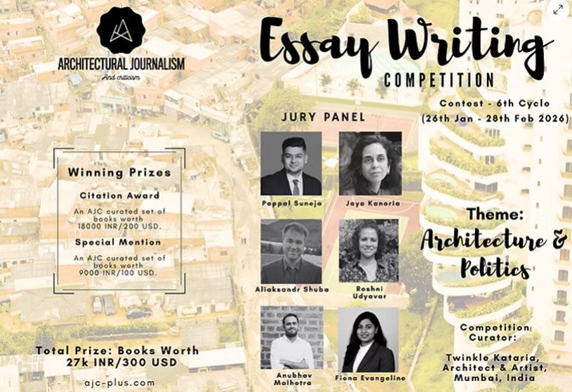 Open Call: Architectural Essay Writing, 6th Cycle: ‘Architecture & Politics | Writing Competition