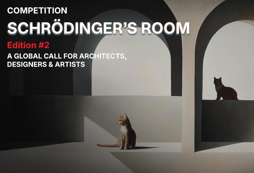Schrodinger’s Room – Edition #2 | Idea-Level Competition