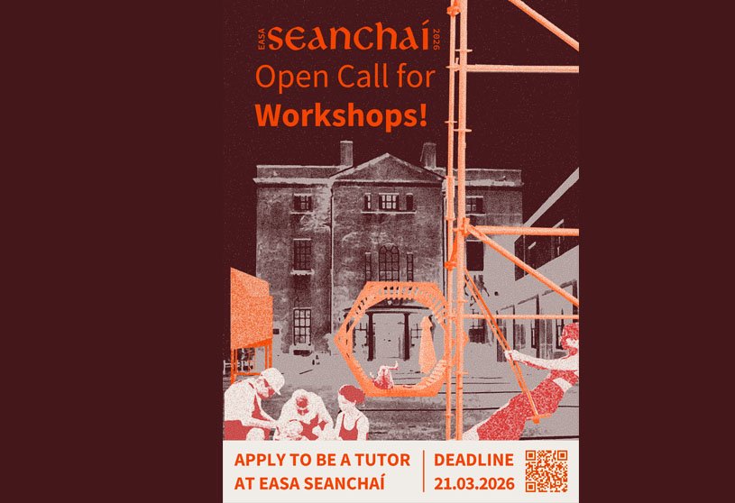 46th Edition of EASA: Open Call for Workshop Submissions to EASA Seanchai | Open Call