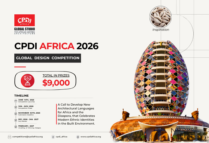 CPDI Africa 2026 International Design Competition | Architecture Competition