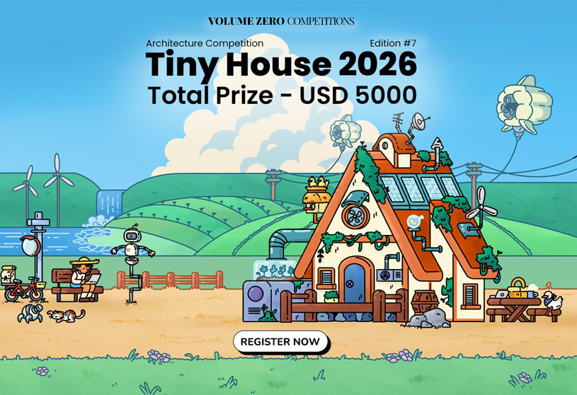 Call For Ideas: Tiny House 2026 | Architecture Competition