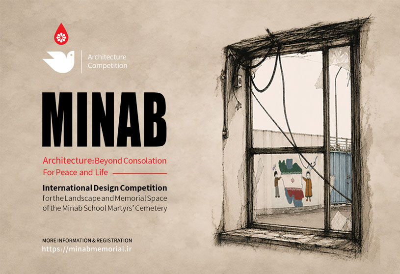 Minab: Architecture Beyond Consolation — For Peace and Life | Open Competition